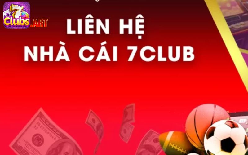 Tìm hiểu về cách thức liên hệ 7CLUB